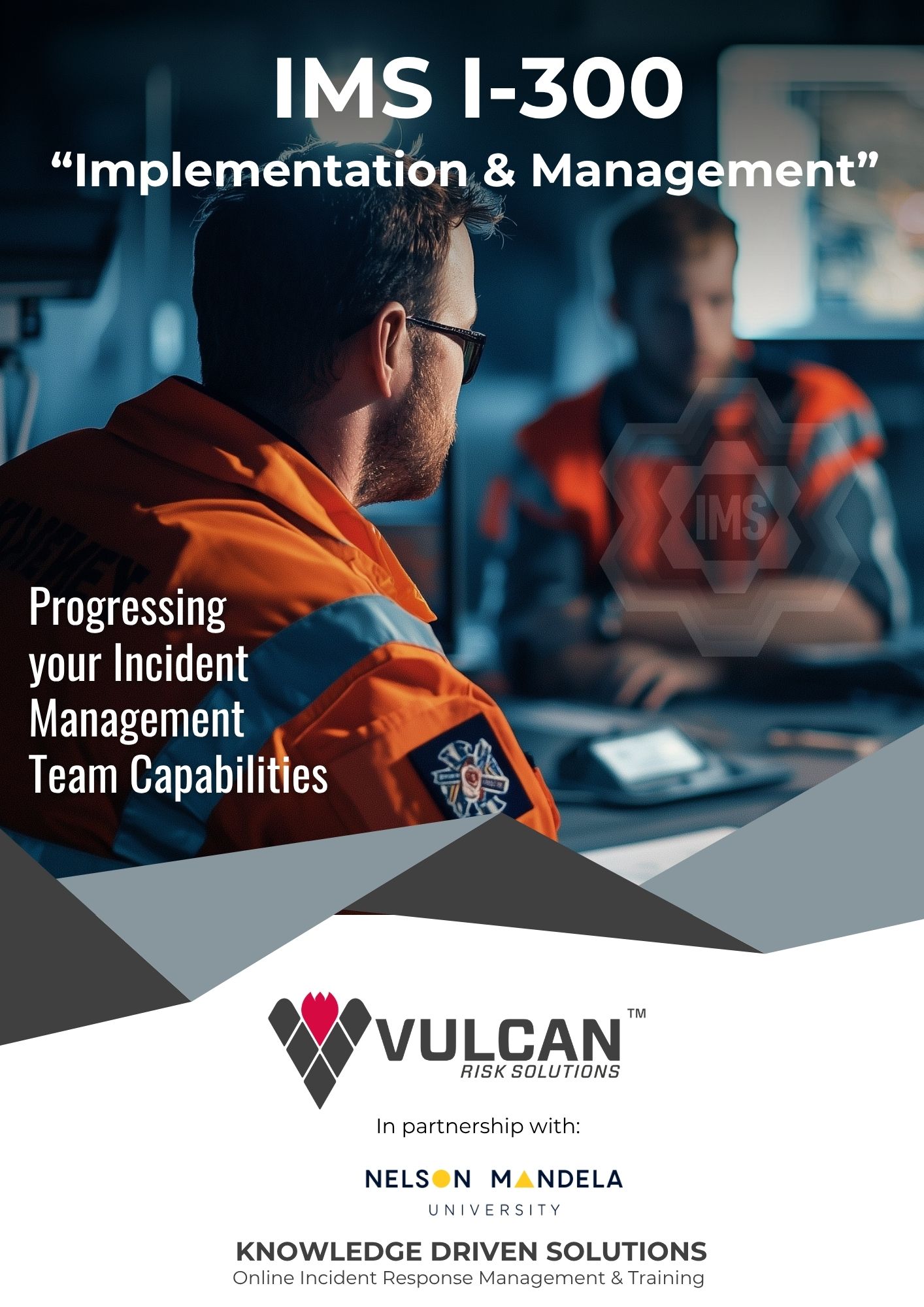 IMS 300 Course Info Pack_Vulcan Risk Solutions